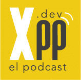 Xpp.dev, el podcast!